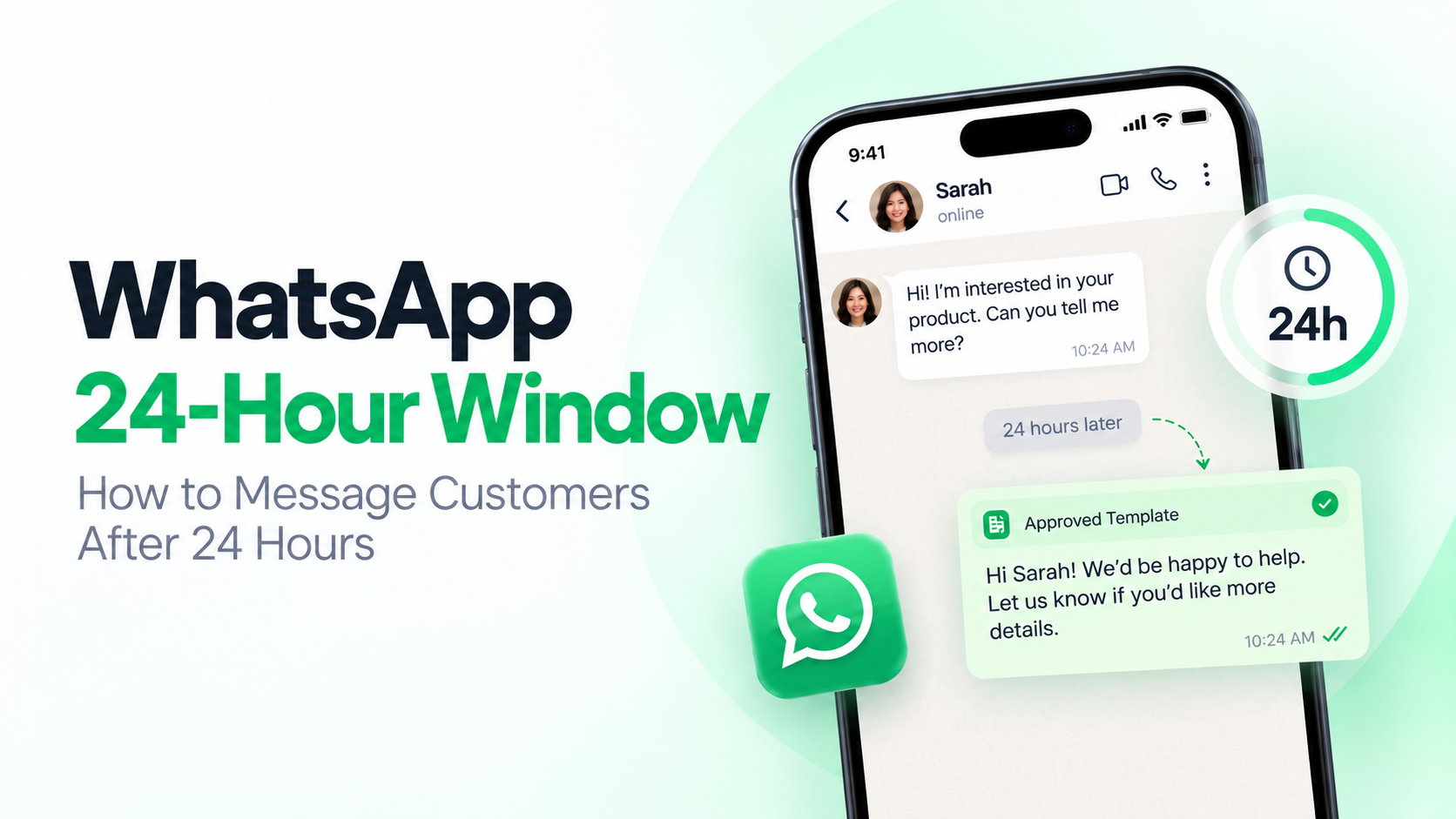 WhatsApp 24-Hour Window: How to Message Customers After 24 Hours