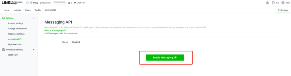 Enable Messaging API button